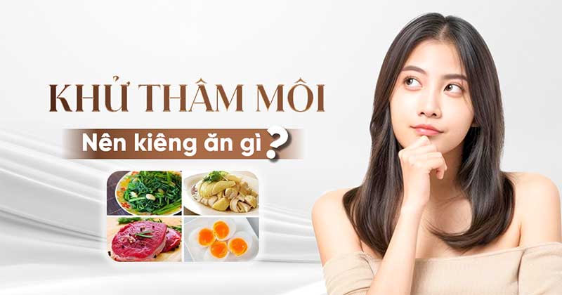 Khử thâm môi nên kiêng một số thực phẩm dễ gây kích ứng